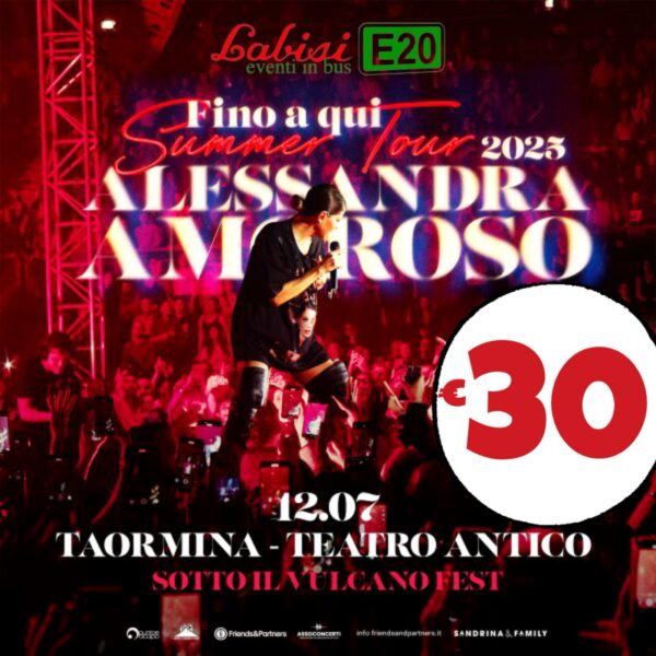 ALESSANDRA AMOROSO - Teatro Antico TAORMINA - 12 LUGLIO - € 30 (On line in offerta € 27)